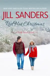 «Red Hot Christmas» by Jill Sanders