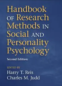 Handbook of Research Methods in Social and Personality Psychology, 2nd Edition