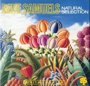 Dave Samuels - Natural Selection (1991) {GRP 9656}