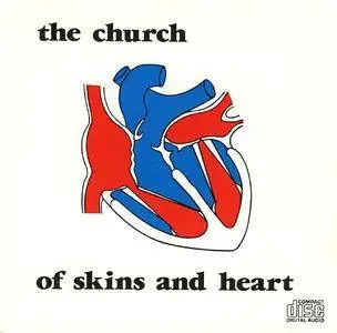The Church - Of Skins And Heart (1981) [1988 Reissue]