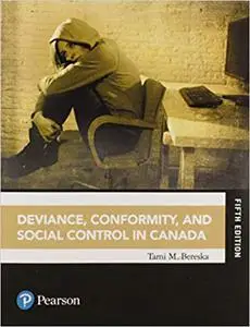 Deviance, Conformity, and Social Control in Canada