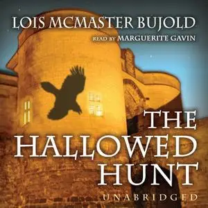 «The Hallowed Hunt» by Lois McMaster Bujold