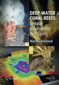 Deep-water Coral Reefs [Repost]