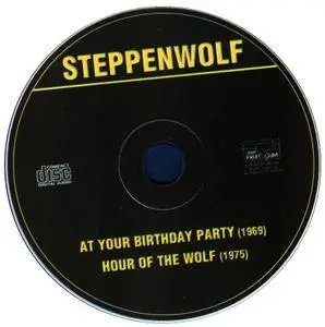 Steppenwolf - At Your Birthday Party '69 & Hour Of The Wolf '75 (2006)