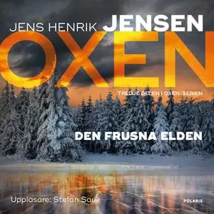 «Den frusna elden» by Jens Henrik Jensen