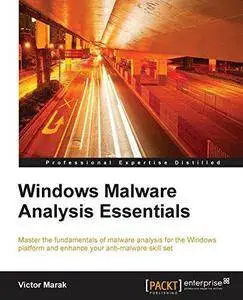 Windows Malware Analysis Essentials (Repost)