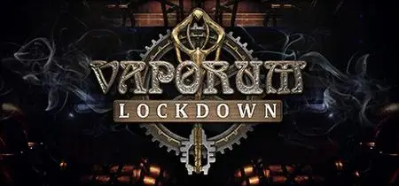 Vaporum Lockdown (2020)