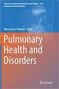 Pulmonary Health and Disorders (Repost)