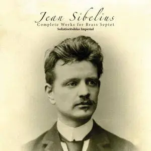 The Brass Septet Imperial - Jean Sibelius, Complete Works for Brass Septet (2015)