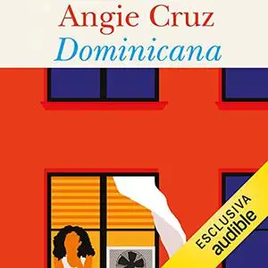 «Dominicana» by Angie Cruz