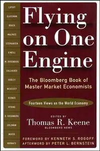 Flying on One Engine: The Bloomberg Book of Master Market Economists (Repost)