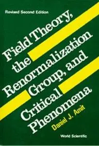 Field Theory, the Renormalization Group and Critical Phenomena (Repost)
