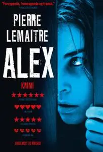 «Alex» by Pierre Lemaitre