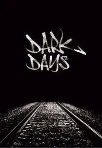 Dark Days (2000)