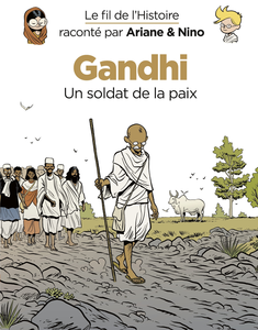 Le Fil de L'Histoire - Gandhi
