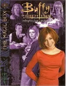 Buffy The Vampire Slayer RPG: The Magic Box