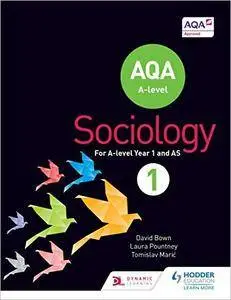 AQA Sociology for A Level: Book 1