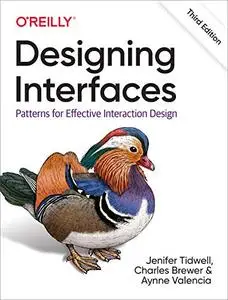Designing Interfaces: Patterns for Effective Interaction Design 3rd Edition