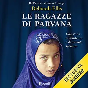 «Le ragazze di Parvana» by Deborah Ellis