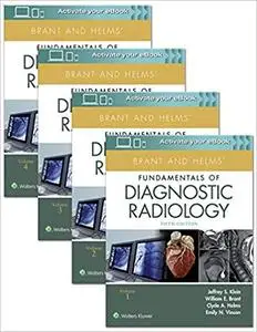 Brant and Helms' Fundamentals of Diagnostic Radiology, Fifth Edition