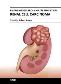 Emerging Research and Treatments in Renal Cell Carcinoma by Robert J. Amato