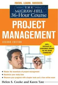 The 36-Hour Course: Project Management, Second Edition (repost)