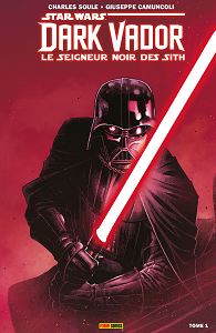 Dark Vador - Le Seigneur Noir des Sith - Tome 1 - L'élu