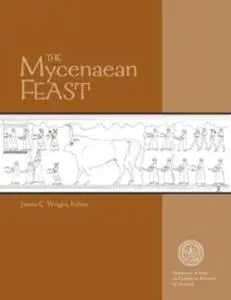 The Mycenaean Feast (HESPERIA)