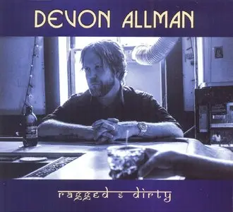 Devon Allman - Ragged & Dirty (2014)