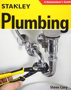 Stanley Plumbing: A Homeowner’s Guide
