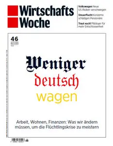 WirtschaftsWoche No 46 vom 06 November 2015