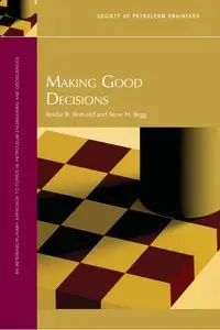 Making Good Decisions (Repost)