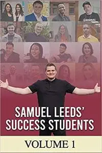 Samuel Leeds' Success Students