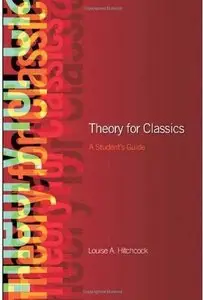 Theory for Classics: A Student's Guide