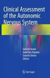 Clinical Assessment of the Autonomic Nervous System (Repost)