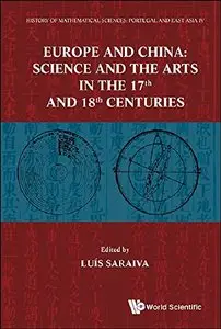 History of Mathematical Sciences: Portugal and East Asia IV