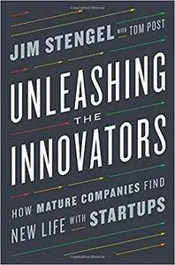 Unleashing the Innovators: How Mature Companies Find New Life with Startups