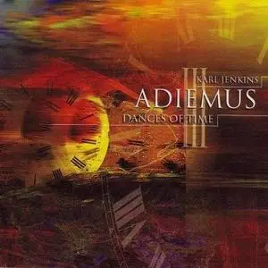 Karl Jenkins, Adiemus III - Dances of Time