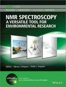 NMR Spectroscopy: A Versatile Tool for Environmental Research (repost)