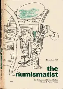The Numismatist - November 1977