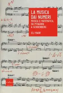 Eli Maor - La musica dai numeri