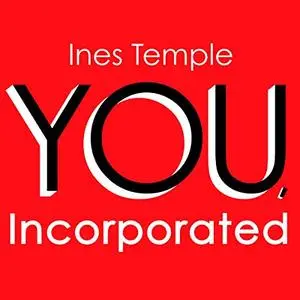 YOU, Incorporated: Your Career Is Your Business [Audiobook]