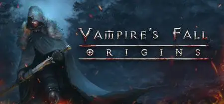 Vampires Fall Origins (2020) Update v1.6.3