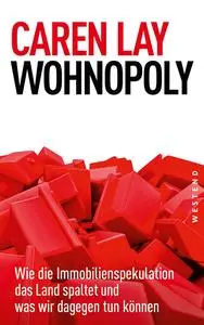 Caren Lay - Wohnopoly