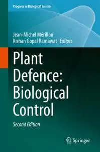 Plant Defence: Biological Control, Second Edition