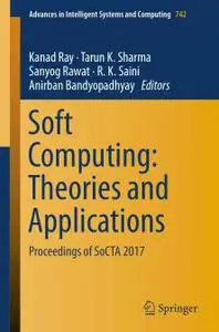 Soft Computing: Theories and Applications (Repost)