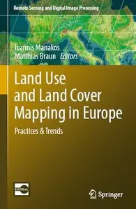 Land Use and Land Cover Mapping in Europe: Practices & Trends (repost)