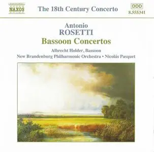 Albrecht Holder, New Branderburg Philharmonic Orchestra, Nicolás Pasquet - Rosetti: Bassoon concertos (2003)