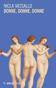Nicla Vassallo - Donne, donne, donne