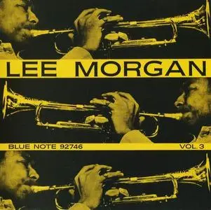 Lee Morgan - Vol. 3 (1957) [RVG Edition 2007]